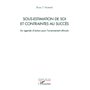 Sous-estimation de soi et contraintes au succès