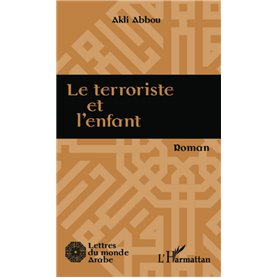 Le terroriste et l'enfant