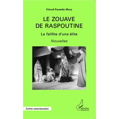 Le zouave de Raspoutine