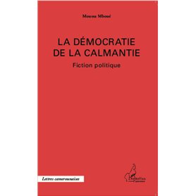 La démocratie de la Calmantie