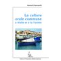 La culture orale commune à Malte et à la Tunisie