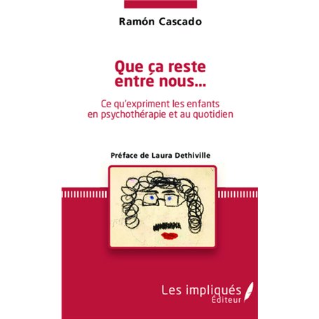 Que ça reste entre nous...