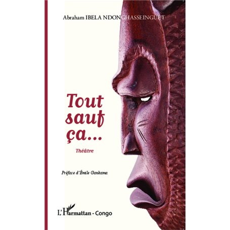 Tout sauf ça... Théâtre