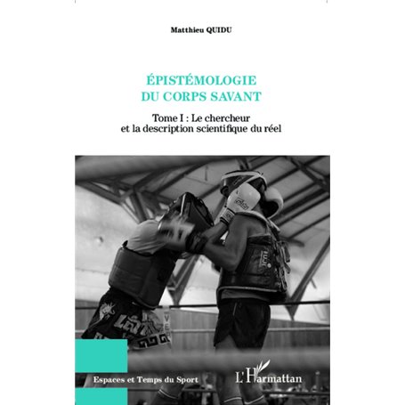 Epistémologie du corps savant