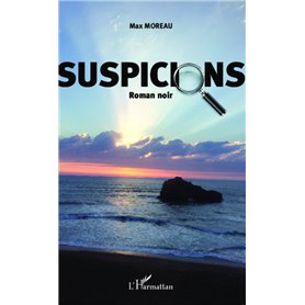 Suspicions