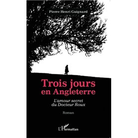 Trois jours en Angleterre