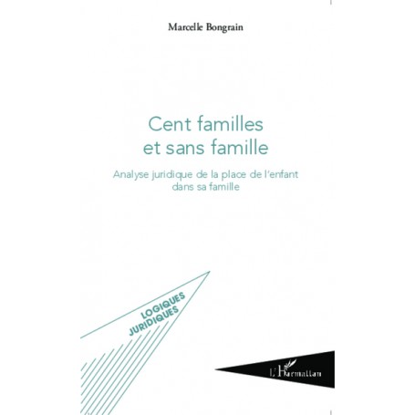 Cent familles et sans famille