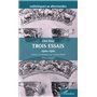 Trois essais