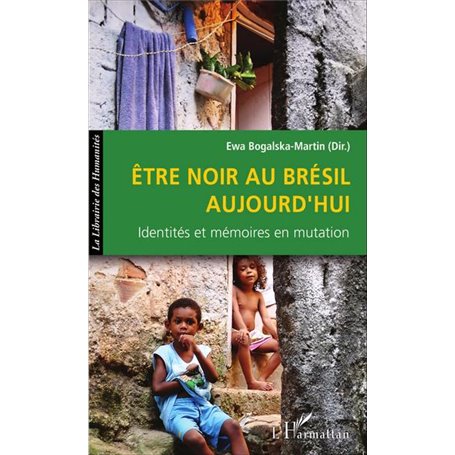Être noir au Brésil aujourd'hui