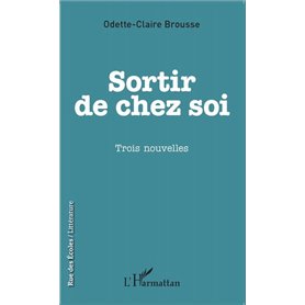 Sortir de chez soi