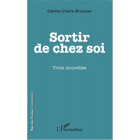 Sortir de chez soi