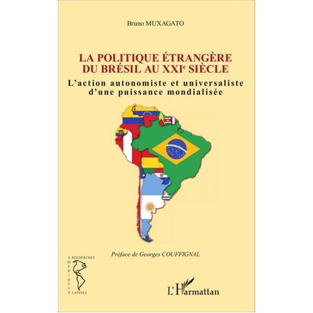 Politique étrangère du Brésil au XXIe siècle