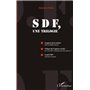 SDF, une trilogie