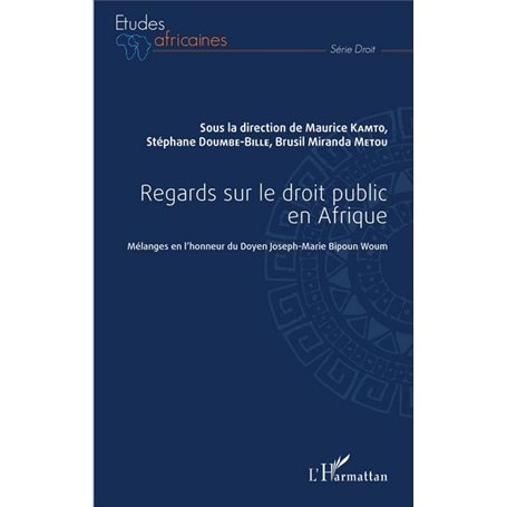Regards sur le droit public en Afrique