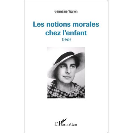 Les notions morales chez l'enfant