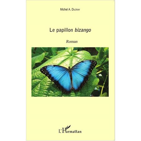 Le papillon Bizango