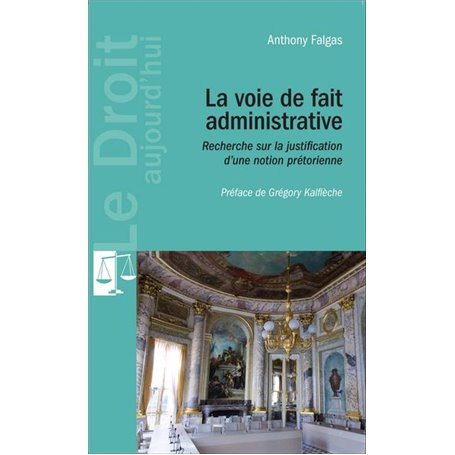 La voie de fait administrative