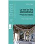 La voie de fait administrative