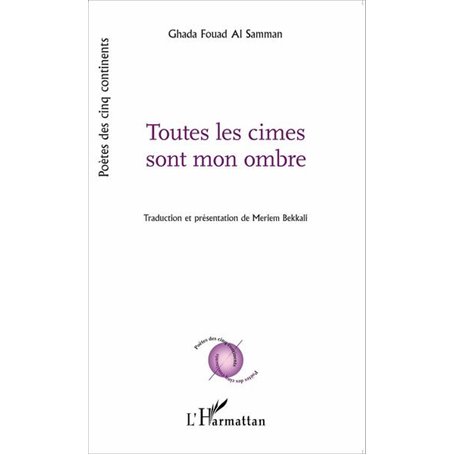 Toutes les cimes sont mon ombre