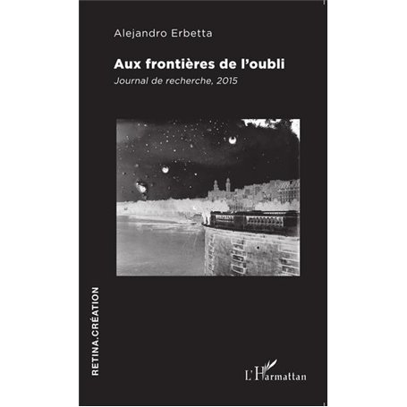 Aux frontières de l'oubli