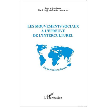 Les mouvements sociaux à l'épreuve de l'interculturel