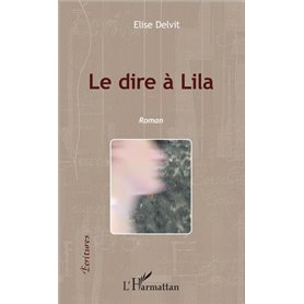 Le dire à Lila