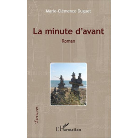 La minute d'avant