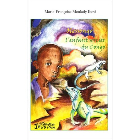 Olessongo l'enfant sorcier du Congo