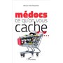 Médocs : ce qu'on vous cache ...