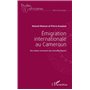 Emigration internationale au Cameroun
