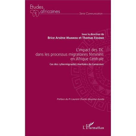 L'impact des TIC dans les processus migratoires féminins en Afrique Centrale