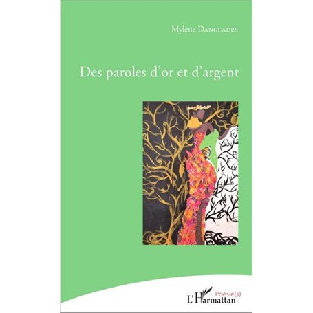 Des paroles d'or et d'argent