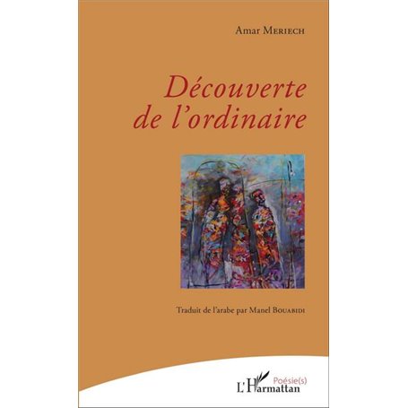 Découverte de l'ordinaire