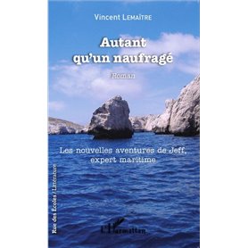 Autant qu'un naufragé