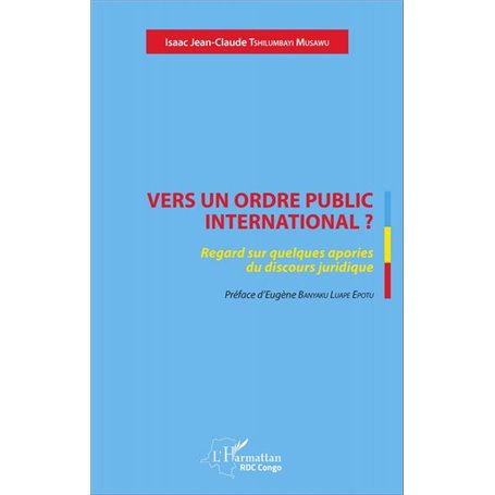 Vers un ordre public international ?