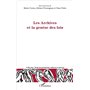 Les Archives et la genèse des lois