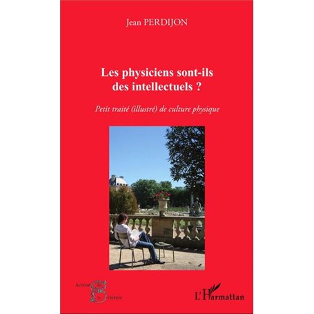 Les physiciens sont-ils des intellectuels ?