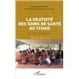 La gratuité des soins de santé au Tchad
