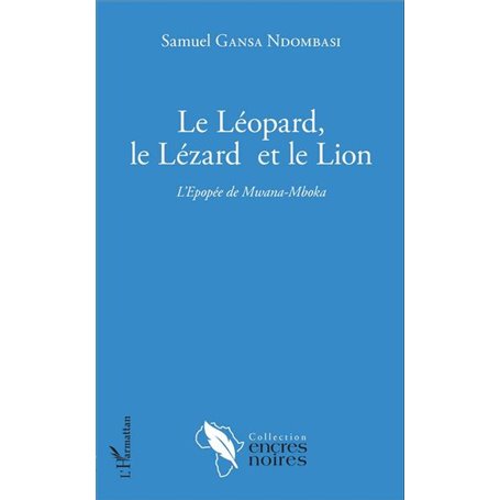 Le Léopard, le Lézard et le Lion