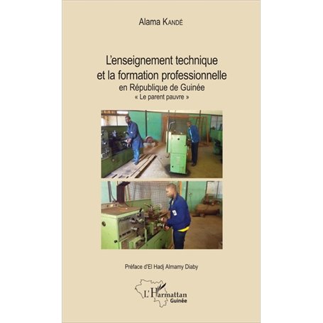 L'enseignement technique et la formation professionnelle en République de Guinée