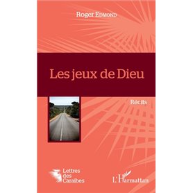 Les jeux de Dieu