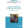 Sorcellerie, Malédictions et délivrances des victimes