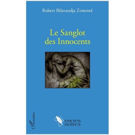 Le Sanglot des Innocents