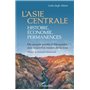 L'Asie centrale : histoire, économie, permanences