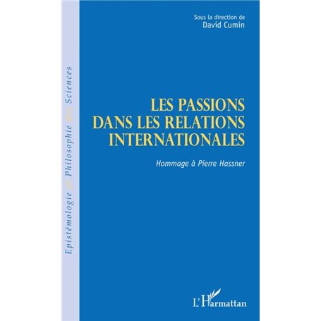 Les passions dans les relations internationales