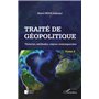 Traité de géopolitique Tome 2