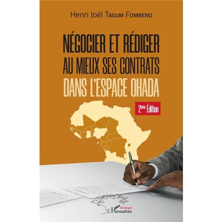 Négocier et rédiger au mieux ses contrats (2ème édition)