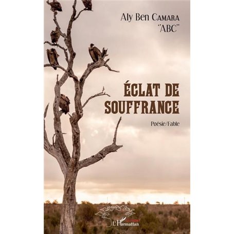 Eclat de souffrance. Poésie/Fable