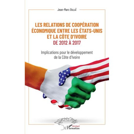 Les relations de coopération économique entre les Etats-Unis et la Côte d'Ivoire de 2012 à 2017