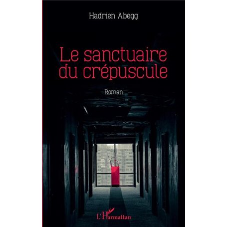 Le sanctuaire du crépuscule
